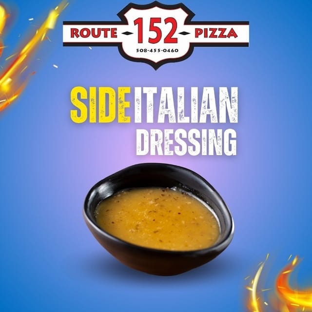 Side Italian Dressing.